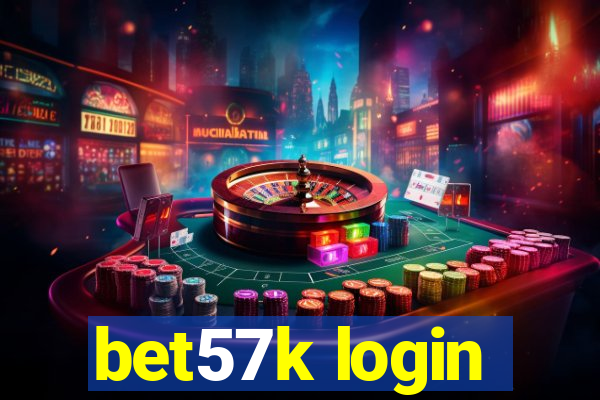 bet57k login